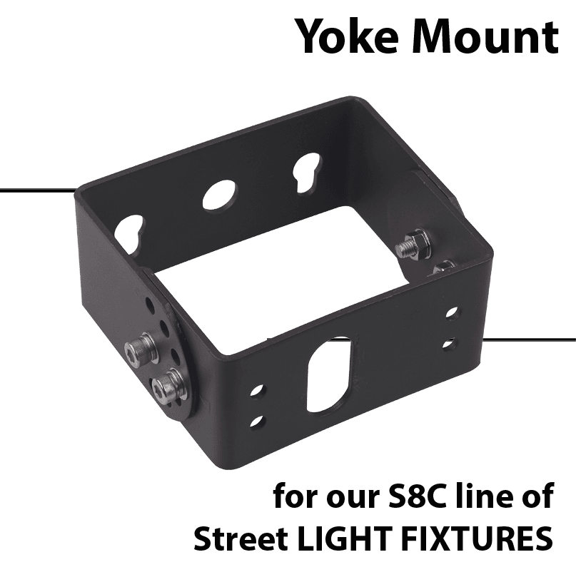 Mounting: Yoke mount for S8C street light fixtures