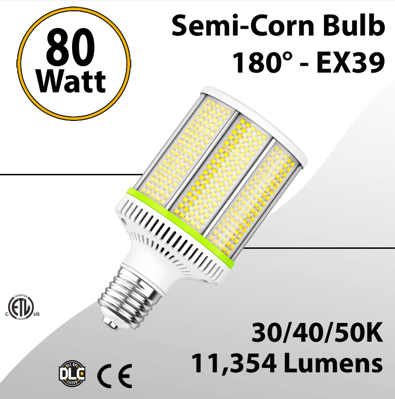 Semi-Corn Bulb 80W LED 180° 30K 40K 50K 11354 Lumen EX39 IP64 ETL