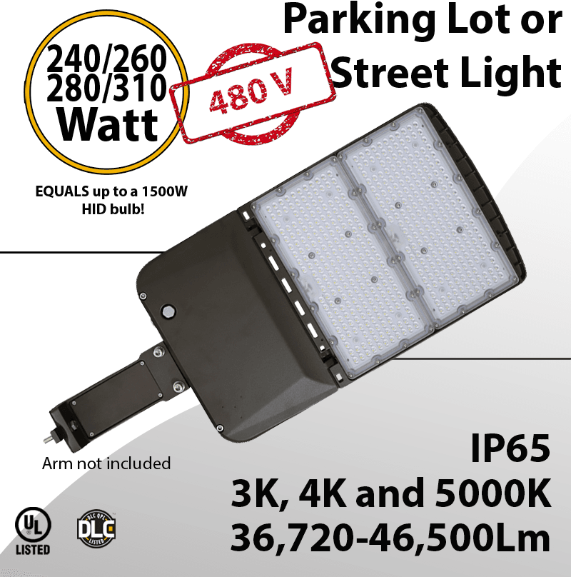 Street Light 480v 240 to 310W up to 46500 Lm 3000K 4000K 5000K