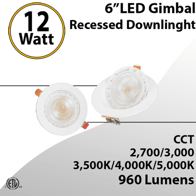 LED Gimbal Recessed Downlight 6 Inch 12W Triac Dimmable