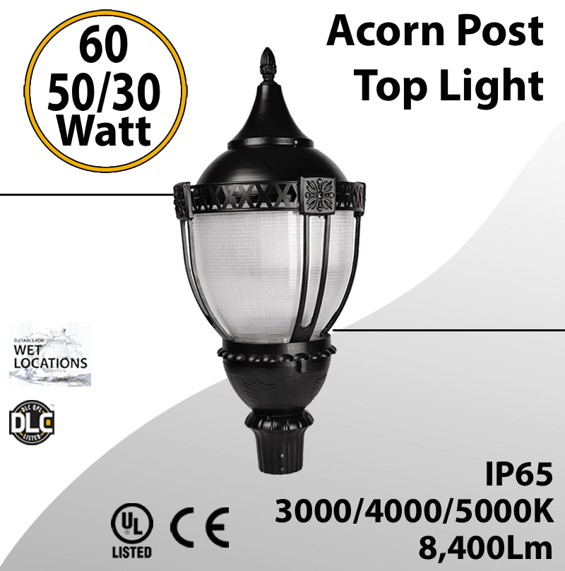 Post Top Acorn Decoration Light 60W 50W 30W 8400Lm 30/40/50K