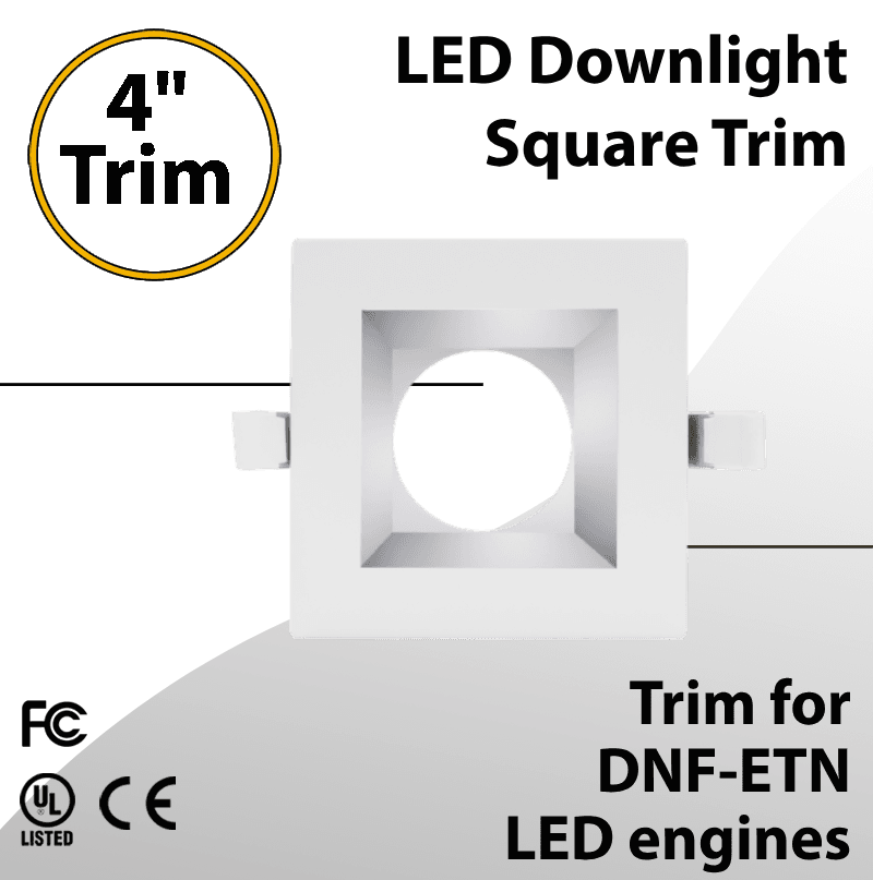 LED Downlight 4 Inch Square Trim