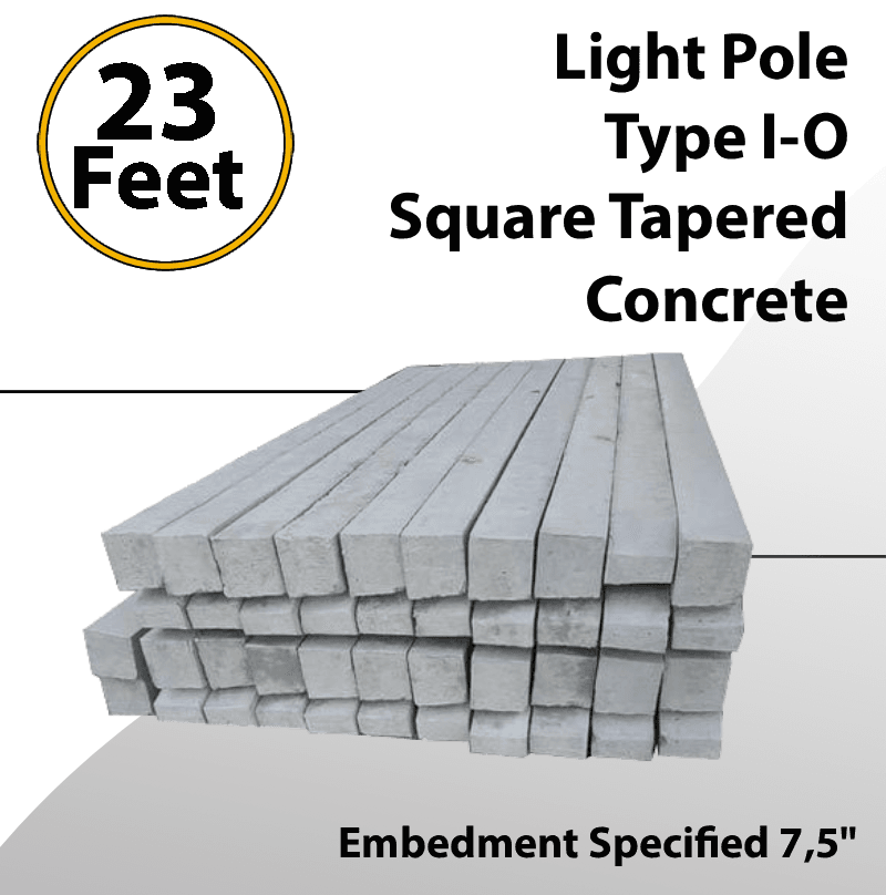 Light Pole 23Ft OAL 15.5Ft AG Type I-O Square Tapered Concrete